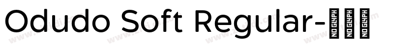Odudo Soft Regular字体转换